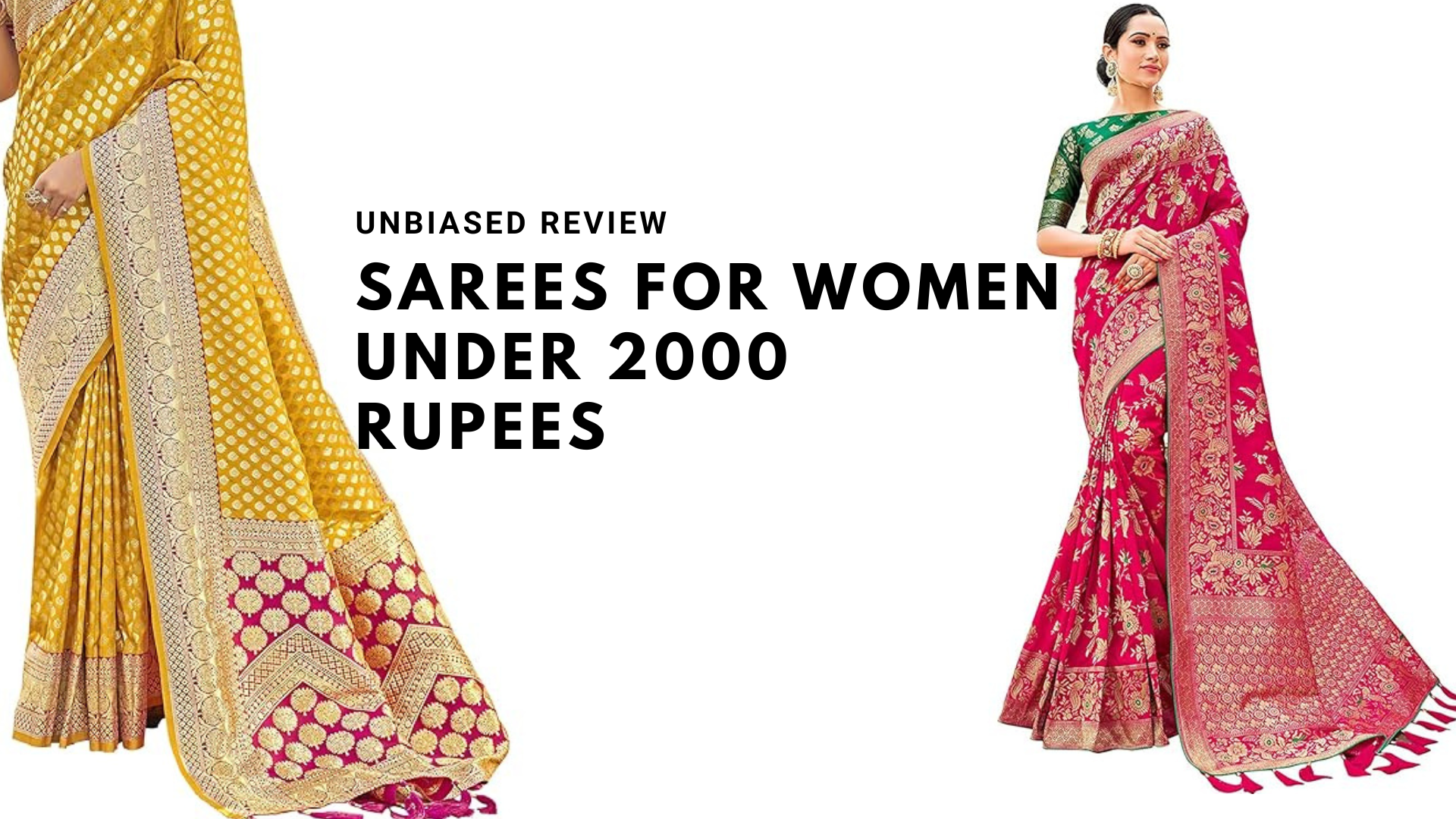 Saree for women under 2000: unbiased review